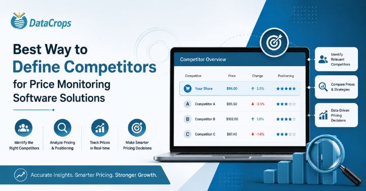 Best Way to Define Competitors for Price Monitoring Software Solutions